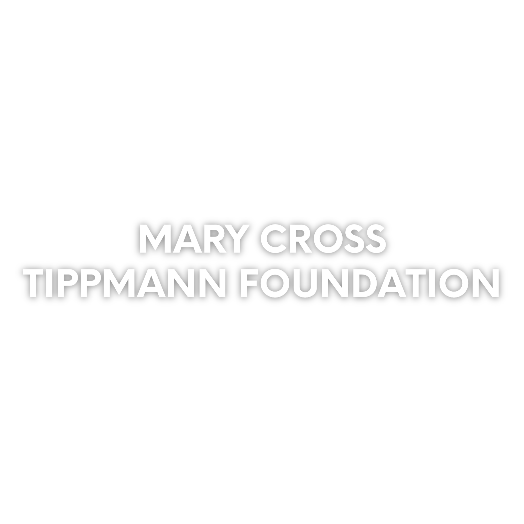 MARYCROSSTIPPMANNFOUNDATION.png