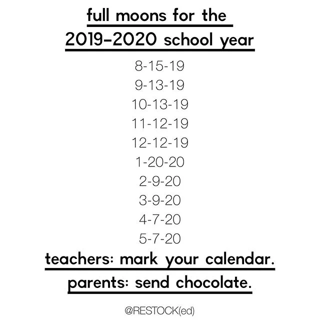 Teachers: It&rsquo;s a double punch 🥊 in September - Full Moon 🌕 &amp; Friday the 13th. 😱

Parents: screenshot this and send chocolate 🍫 or coffee ☕️ or a thank you note. Actually, send all 3! 
Tag all your favorite teachers below! 👇🏼
&bull;
&b