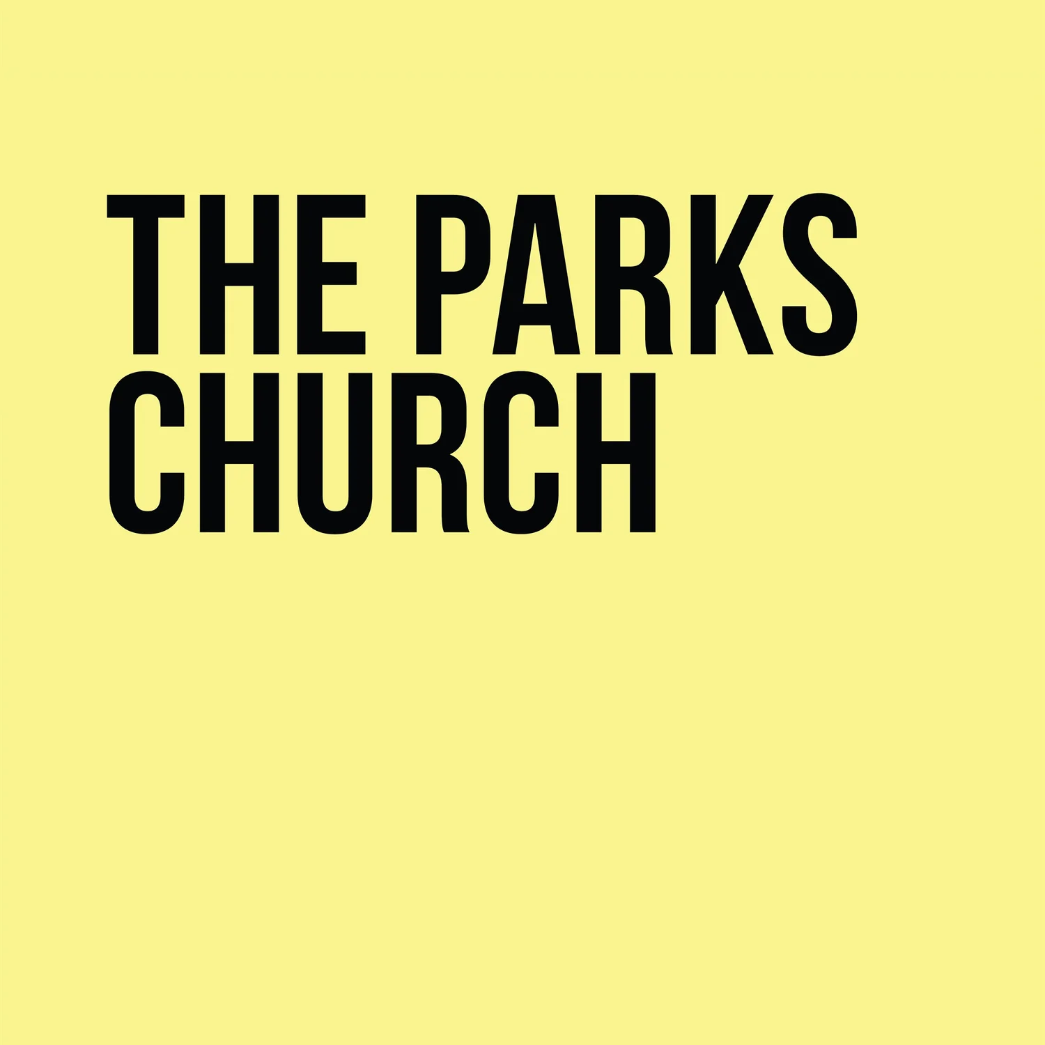 The Parks Church podcast artwork