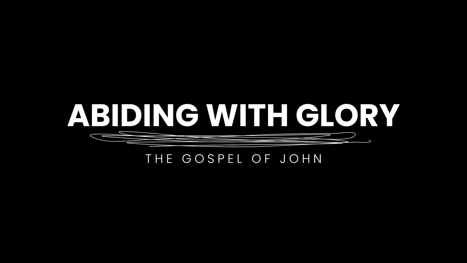 Abiding With Glory - The Gospel of John (Chapter 21:1-14) episode artwork