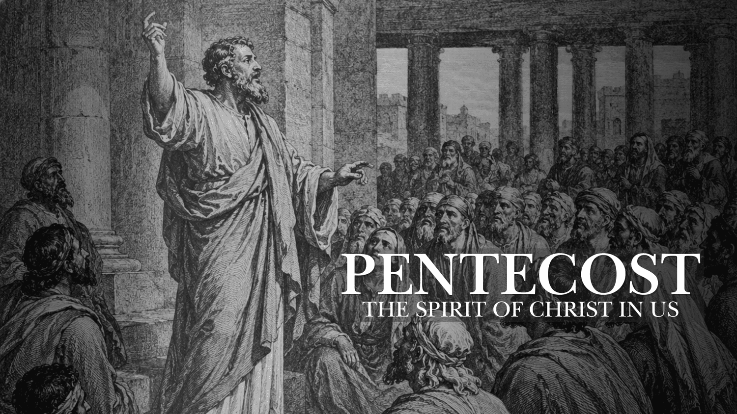 PENTECOST - The Spirit of Christ Within Us (Romans 8:1-17) episode artwork