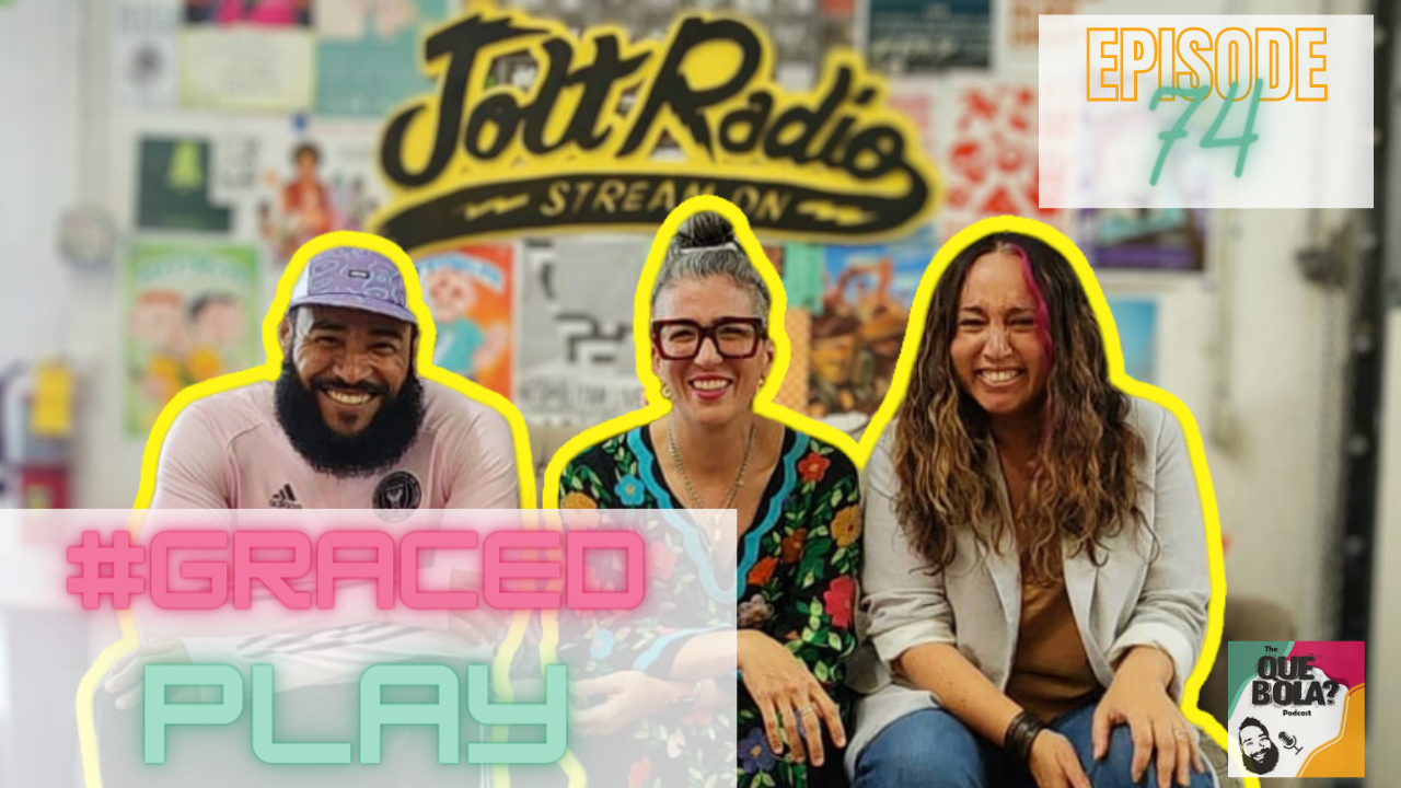 From Scripts to Stages Unraveling the Wild Adventures of 'Que Bola Podcast' with Vanessa Garcia and