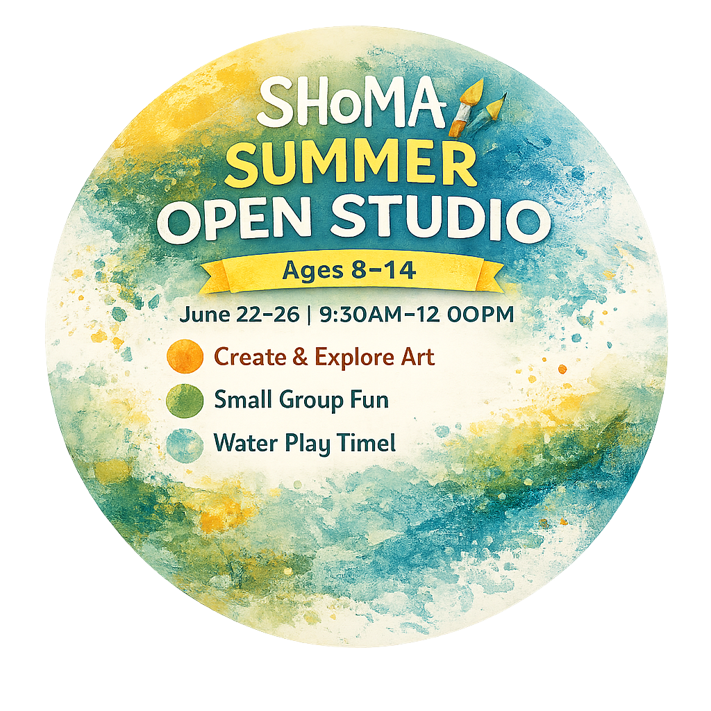 SHoMA Summer Open Studio (Ages 8–14)