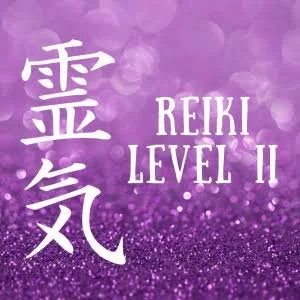Reiki II and Attunement