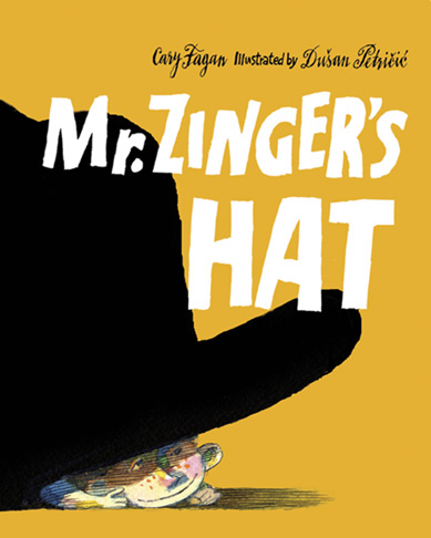 mr. zinger's hat - cary fagan.jpg