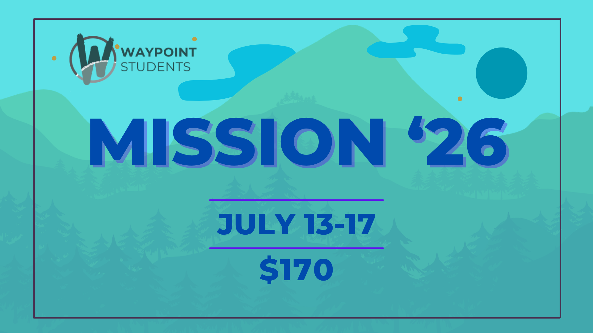 Student Summer Mission Trip 2026