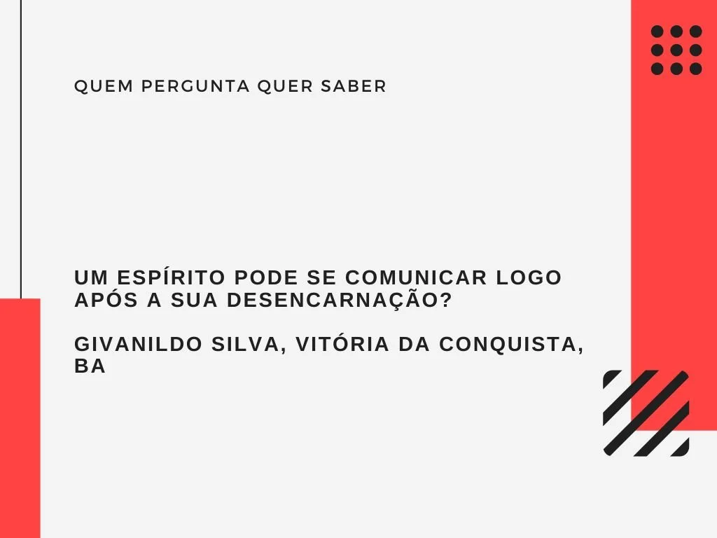 A perturbação do espírito no pós-morte e sua comunicação