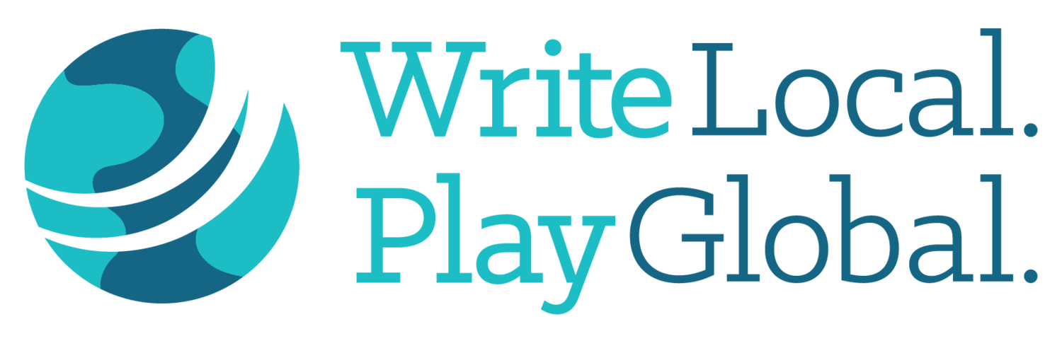 Write Local. Play Global.