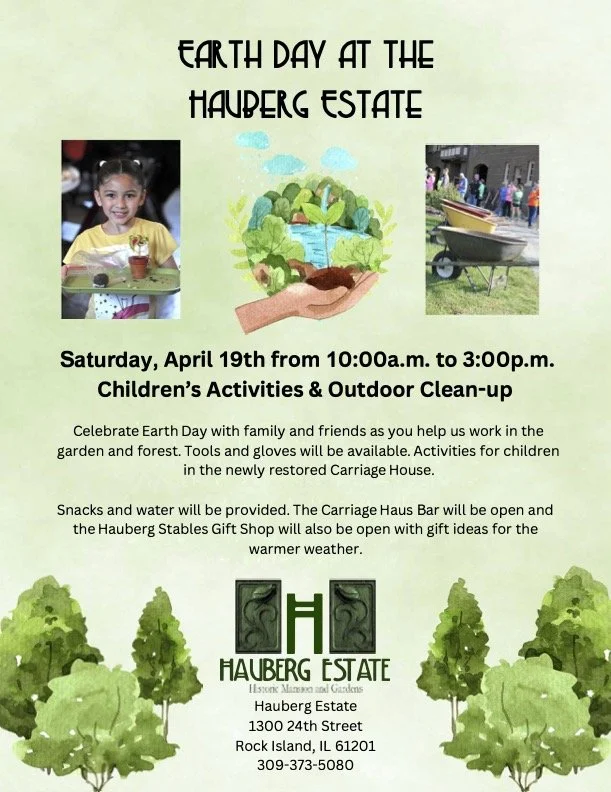 EARTH DAY AT THE HAUBERG ESTATE