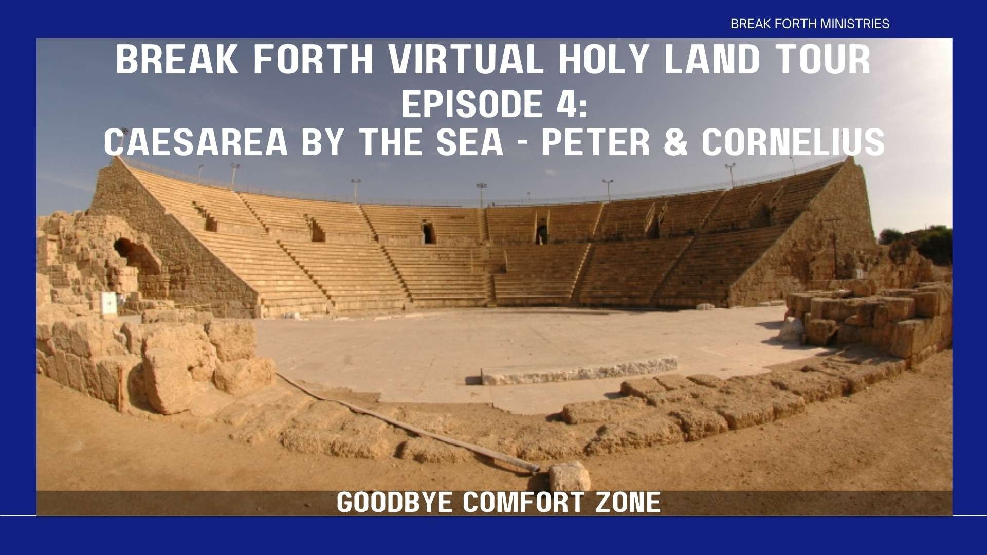 Visit Caesarea By The Sea: Peter And The Cornelius Encounter:&nbsp; Farewell Comfort Zone