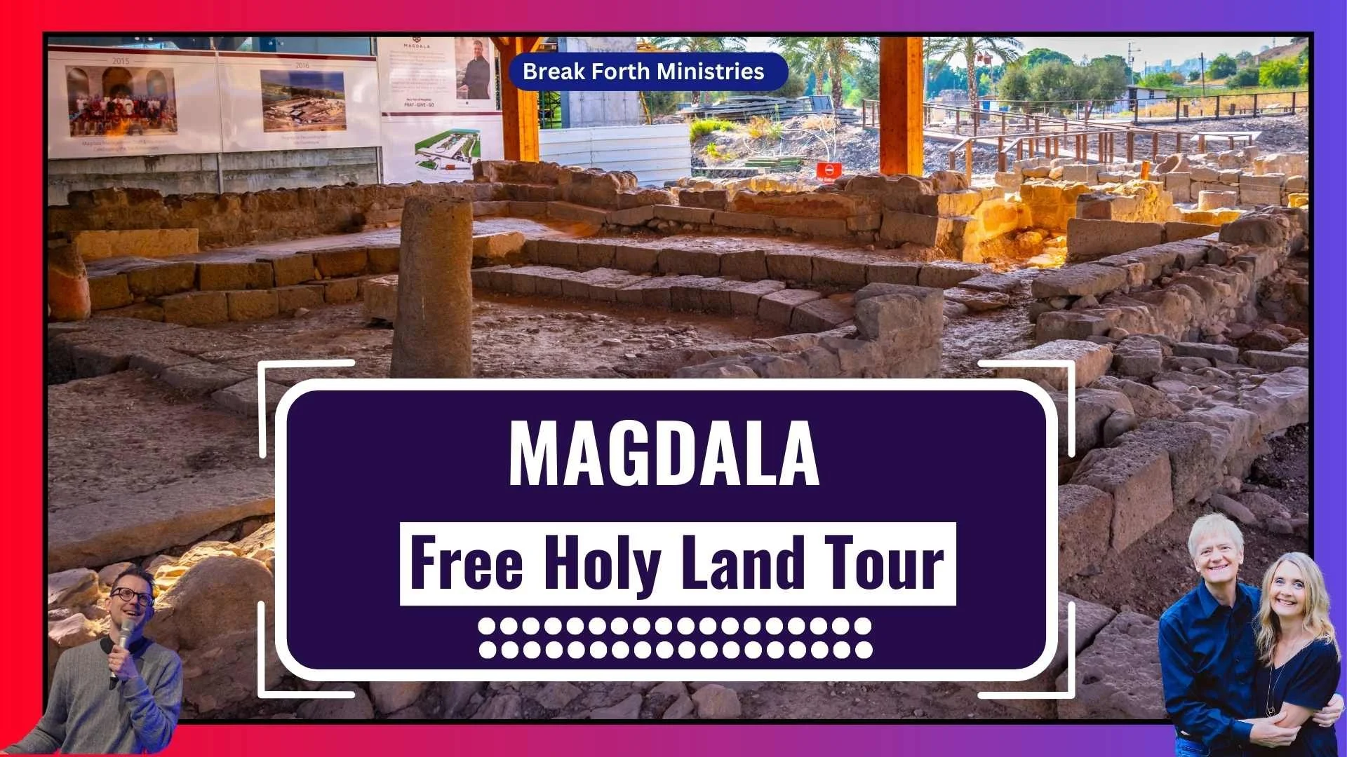 Magdala: The Synagogue Of Jesus &amp; Mary Magdeline: From Darkness To Light