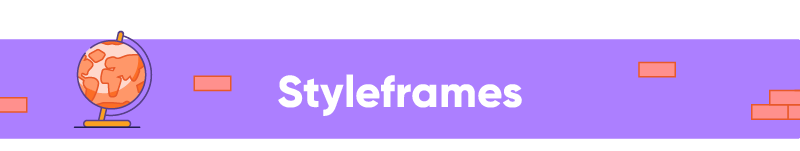 Purple banner with the word 'Styleframes' in white, decorated with a globe on a stand and a few red bricks.