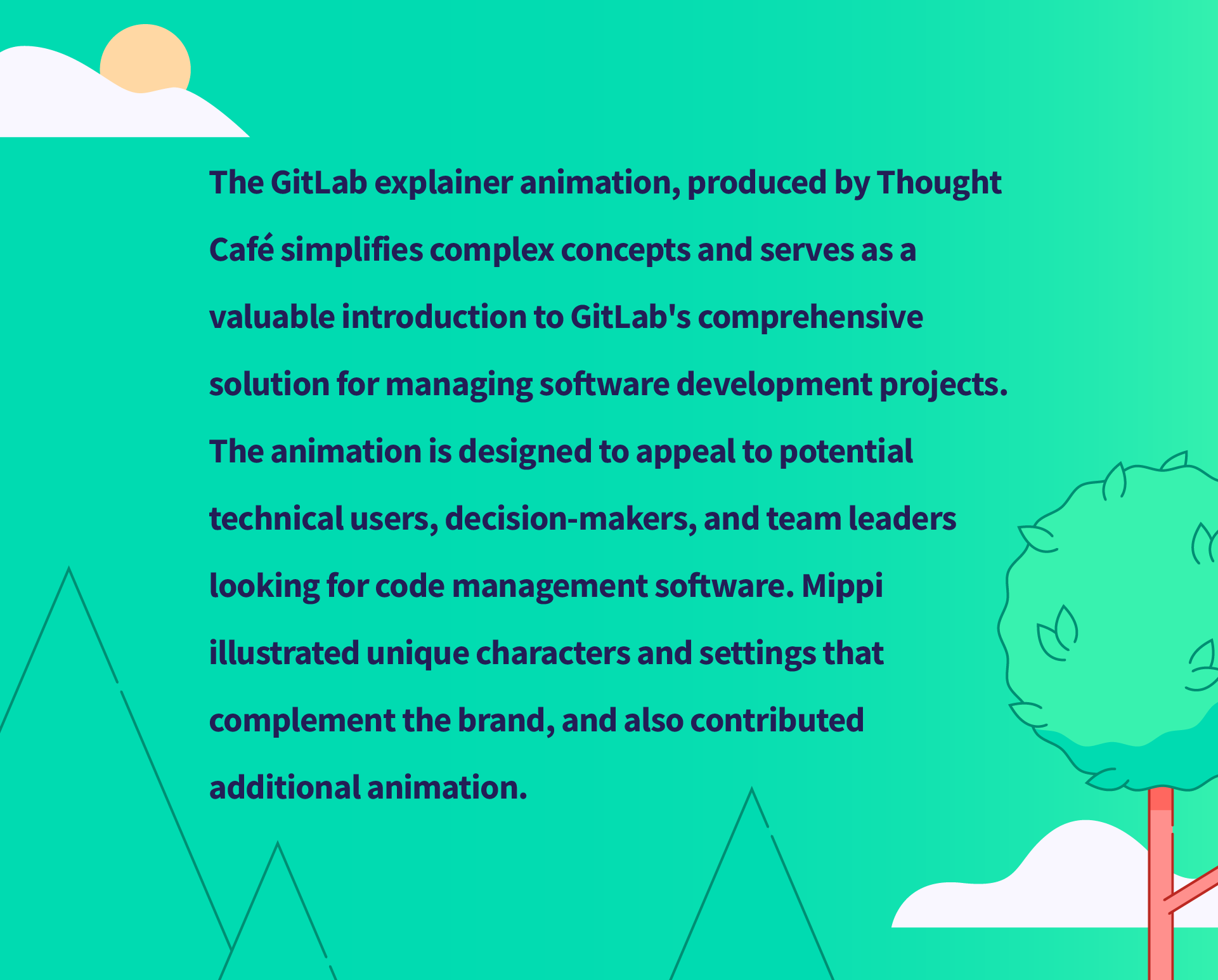 A colorful digital illustration with mountains, a sun, and leaf illustrations in the background, overlaid with a block of text about GitLab explainer animation produced by Thought.