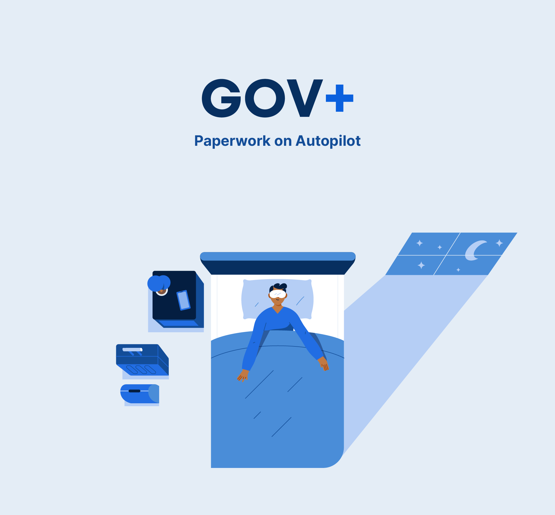 Illustration of a person on autopilot in bed wearing a virtual reality headset, surrounded by a robot, a laptop, and security devices, with the title 'GOV+ Paperwork on Autopilot' and a solar panel with a moon and stars.