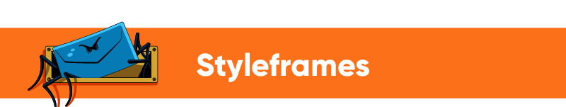 An orange banner with the word "Styleframes" in white text and a graphic of a cartoon spider envelope entering a mail slot in a doorway.