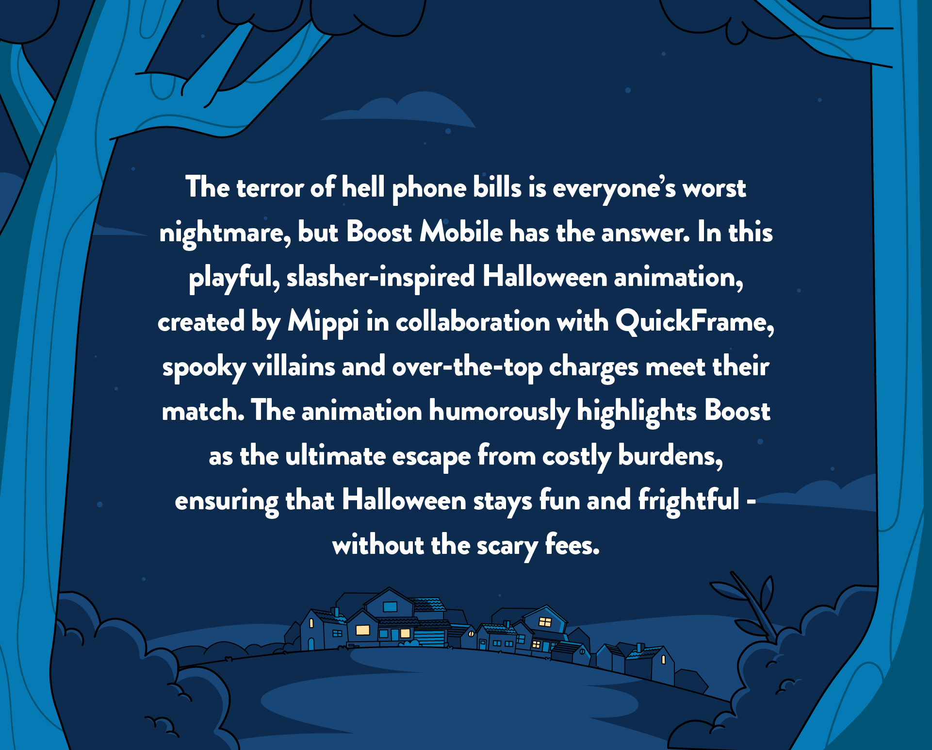 Nighttime scene with a dark blue sky, clouds, and stars, featuring a small neighborhood with houses and trees at the bottom. Text overlay discusses Halloween and Boost Mobile.