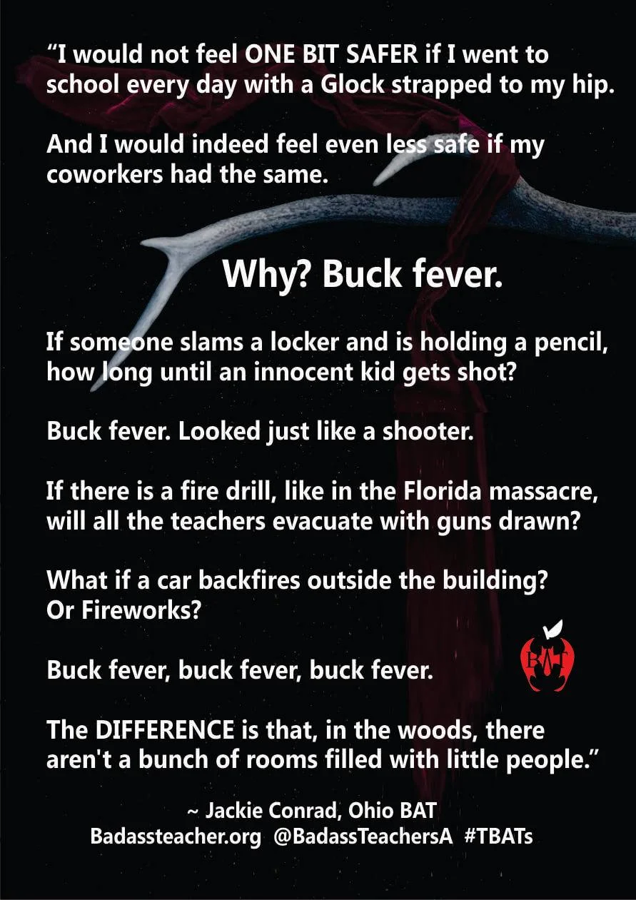 Why should we not arm our educators? Buck Fever
