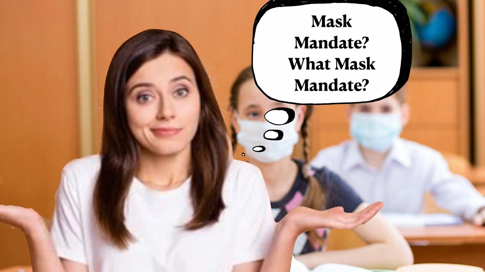 The Government Should Make Unvaccinated Students &amp; Staff Mask Up in Schools by Steven Singer