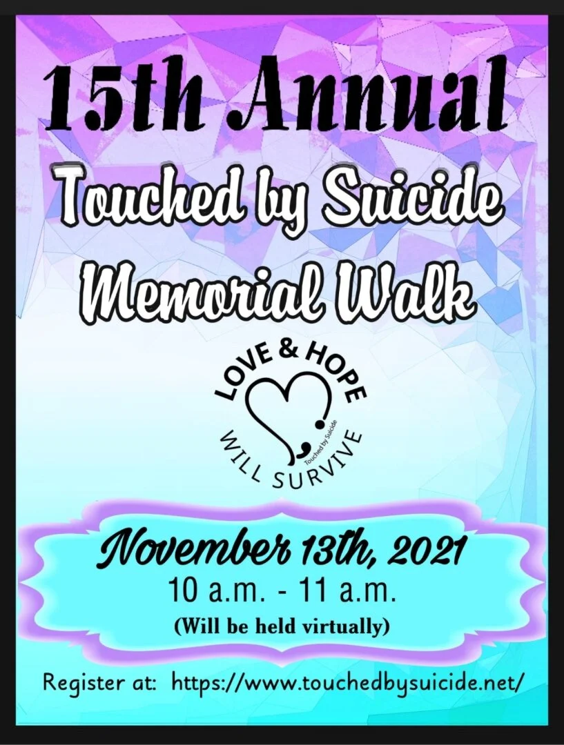 15th Annual Touched by Suicide Memorial Walk