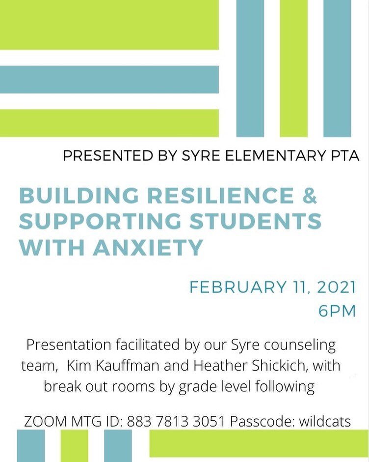Please join us tomorrow, February 11th at 6pm!  We are pleased to present this discussion on Building Resilience and Supporting Students with Anxiety facilitated by Syre&rsquo;s counselors Kim Kauffman and Heather Shickich. Note, this session will be
