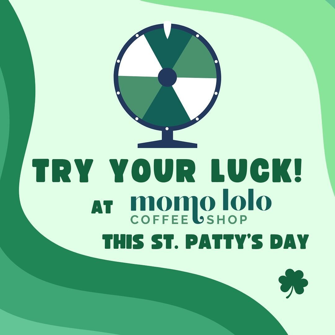 Feeling lucky? 🍀 Join us tomorrow at Momo Lolo Coffee Shop and spin to win this St. Patty&rsquo;s Day! Spin the wheel for a chance to score up to 50% off your drink, snag a free sticker, and more - we&rsquo;ll see you there! ☕️🌈

#spintowin #tryyou