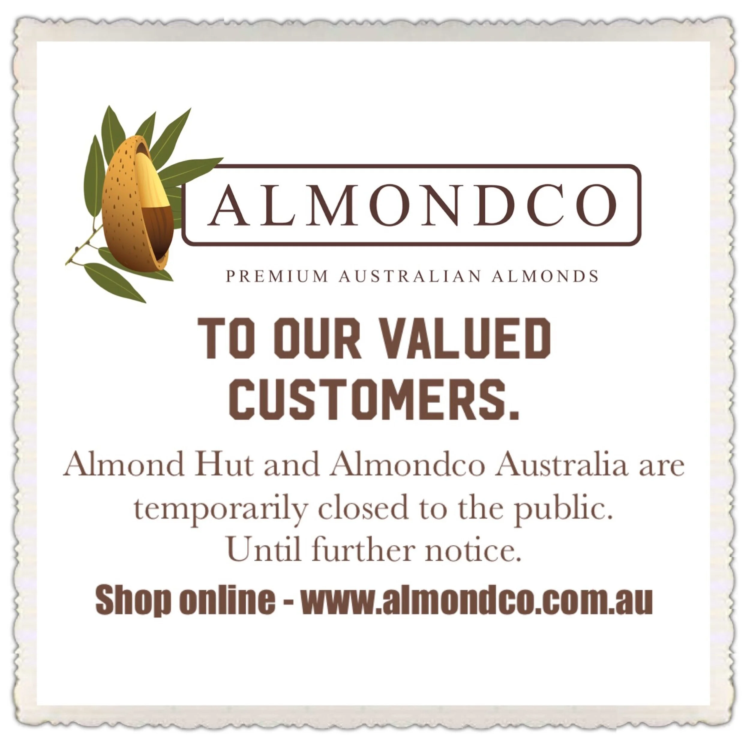 Almondco Sites and Almond Hut Closed to Public