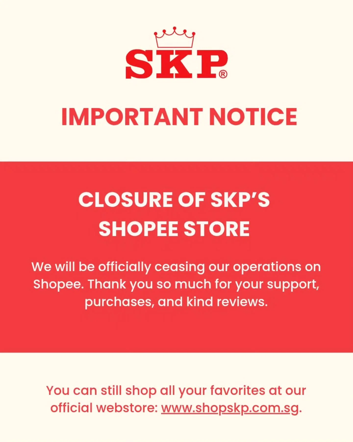 Our Shopee store is closing, but this isnt goodbye. Find your staples and more on our webstore: www.shopskp.com.sg 
Same brand, same quality, more variety.✨️

#shoponline #skpsingapore
