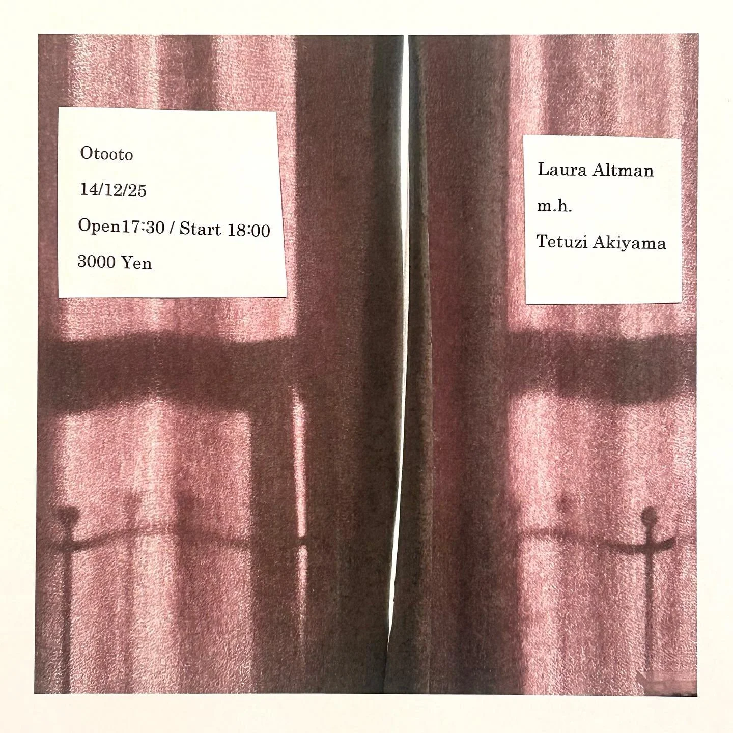 Playing two solo shows in Tokyo this weekend !

2/2

Sunday, December 14, 2025
17:30 doors 
18:00 start
OTOOTO 

Laura Altman / m.h. / Tetuzi Akiyama

&yen;3000

@tetuzi.akiyama @otooto.impro