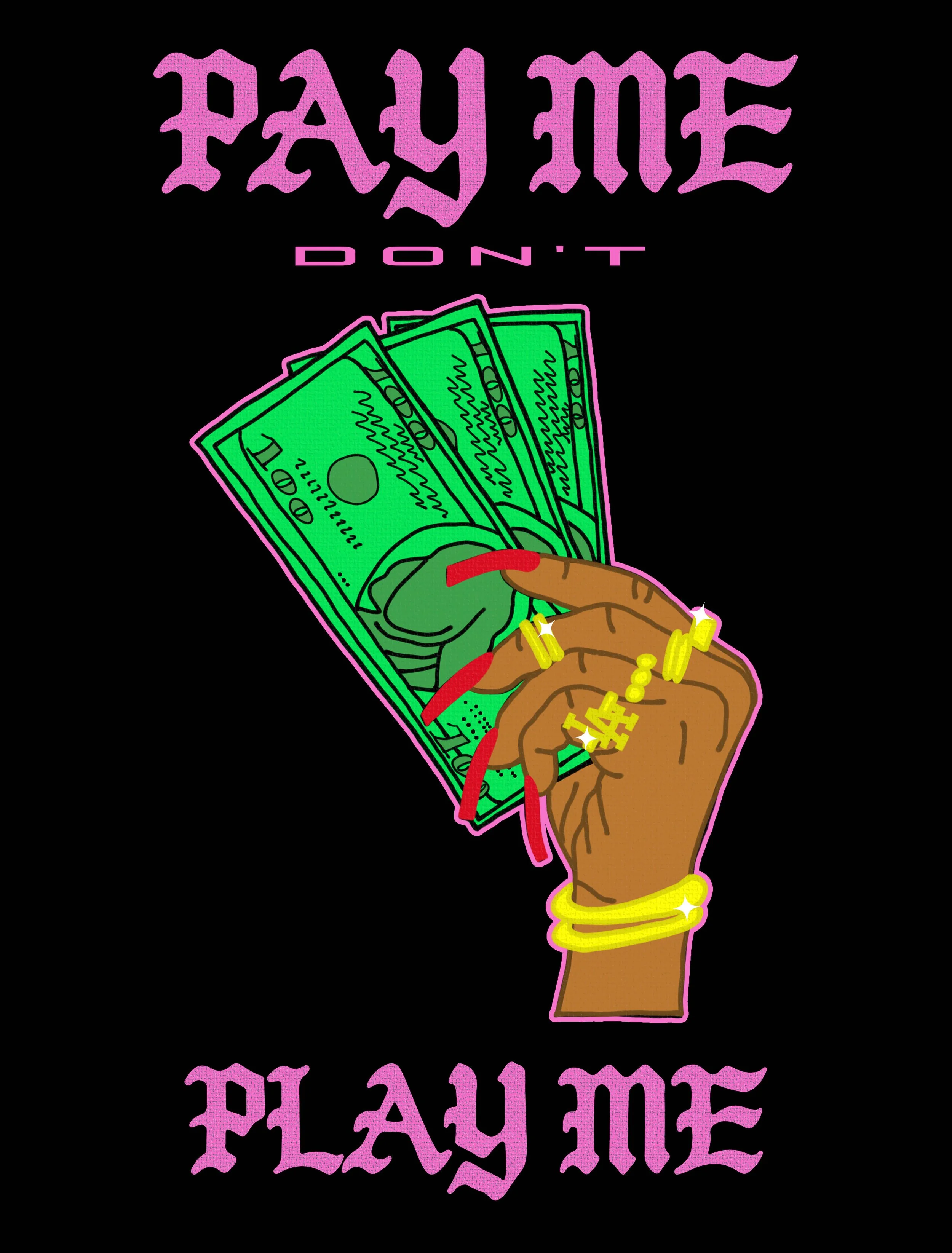 PAYMEDONTPLAYME copy.jpg