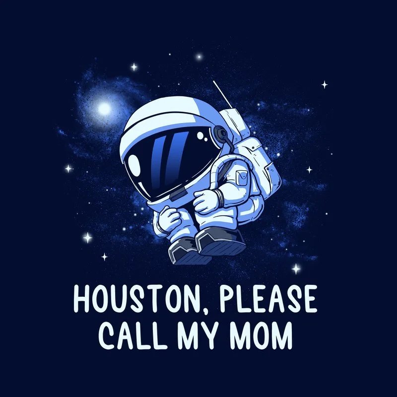 Houston-Please-Call-My-Mom.jpg