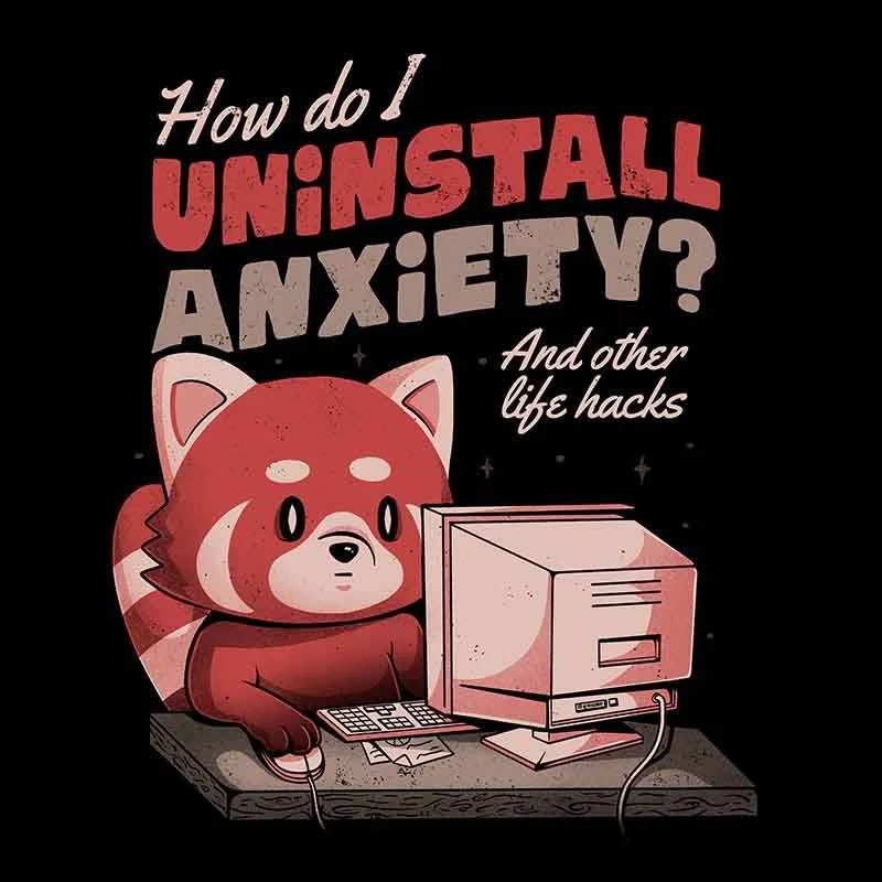 How-Do-I-Uninstall-Anxiety.jpg