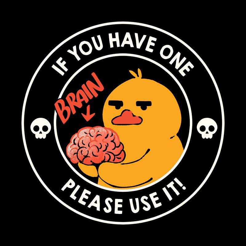 brain-if-you-have-one-please-use-it.jpg