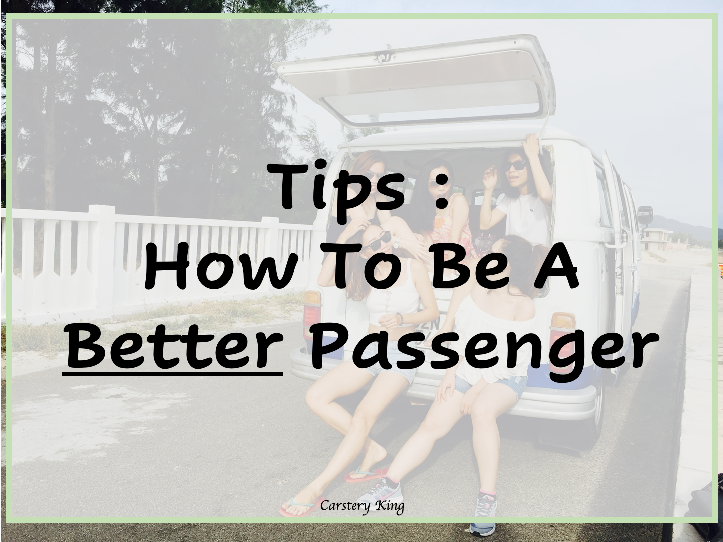 How to be a better passengers?
