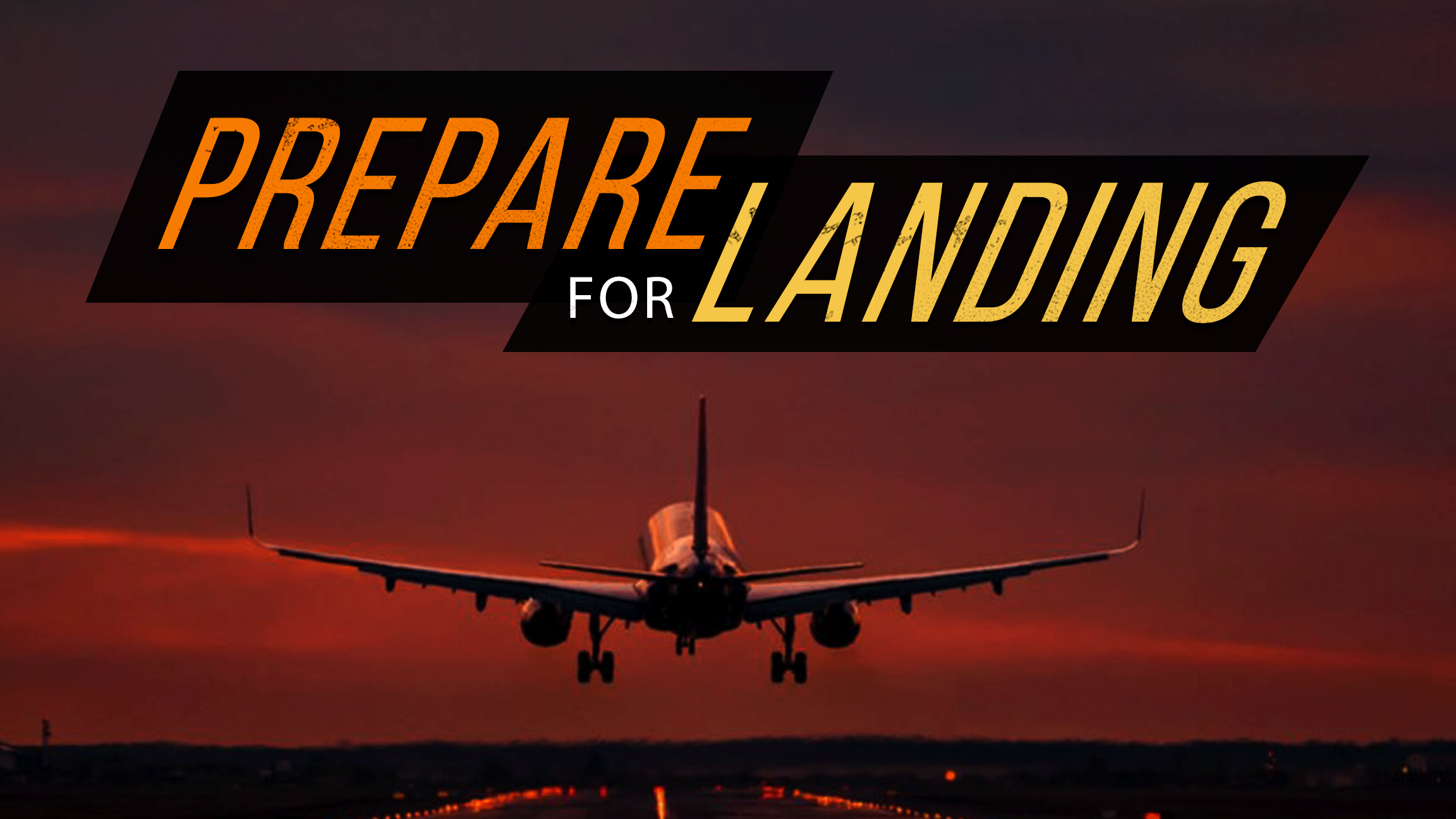 Prepare for Landing -  10/31 - Revelation - Pastor Tom