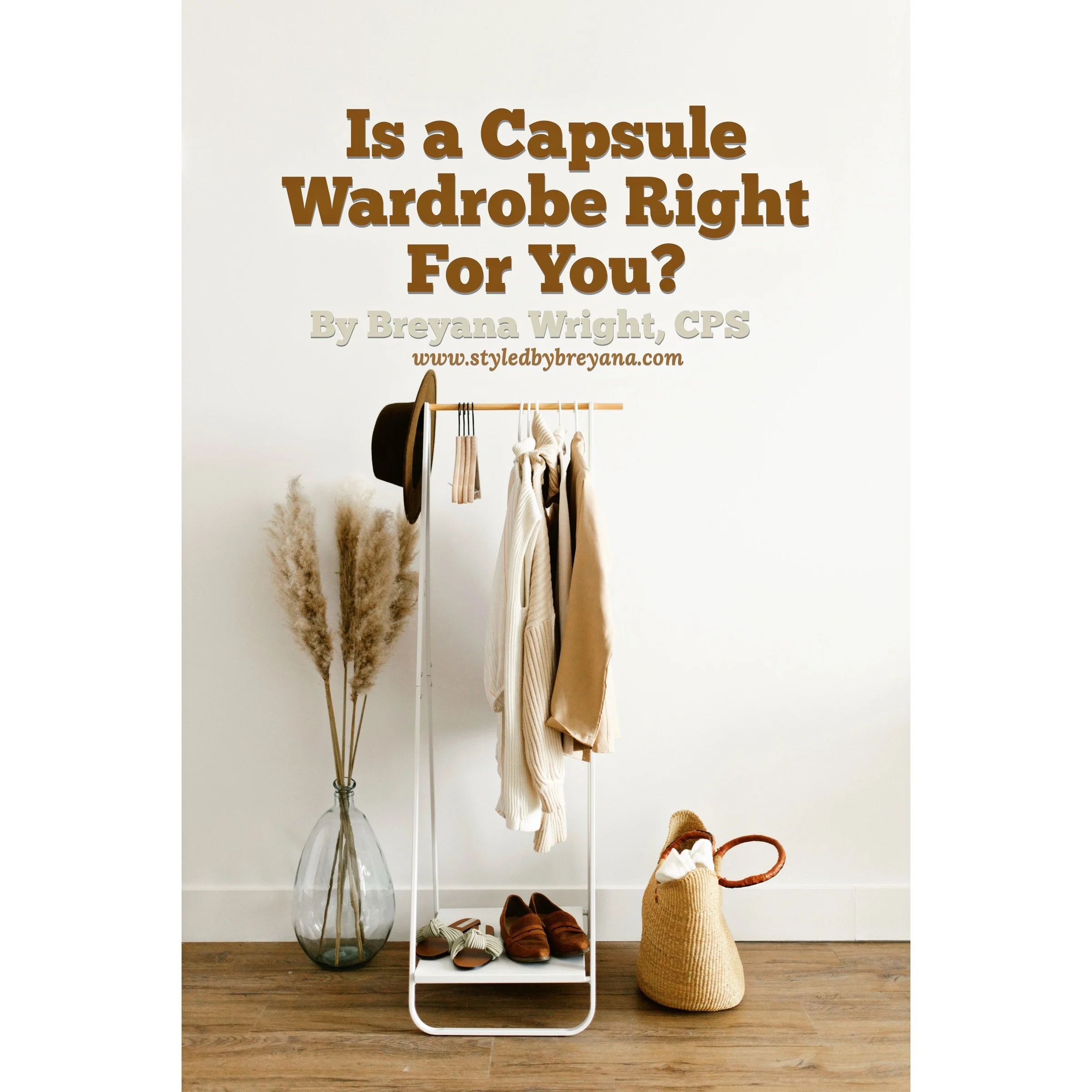 Is A Capsule Wardrobe Right For You?