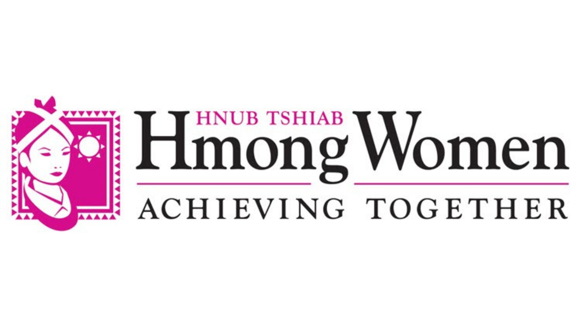 Hmong Women Achieving Together - Leadership Development.png