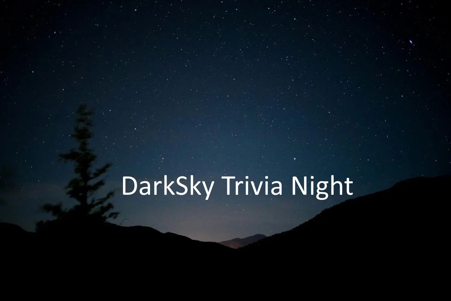 OPAS Program: DarkSky Trivia Night