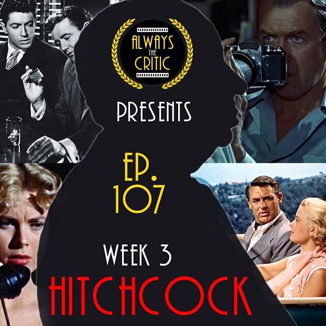 On 🎞Episode 107🎞 of the Always the Critic podcast, we slow down and cover the first half of Hitchcock&rsquo;s career during the 1950s&hellip; the Grace Kelly era.

Rico and Jess talk through his bizarre antics and sadistic pranks, controlling perfe