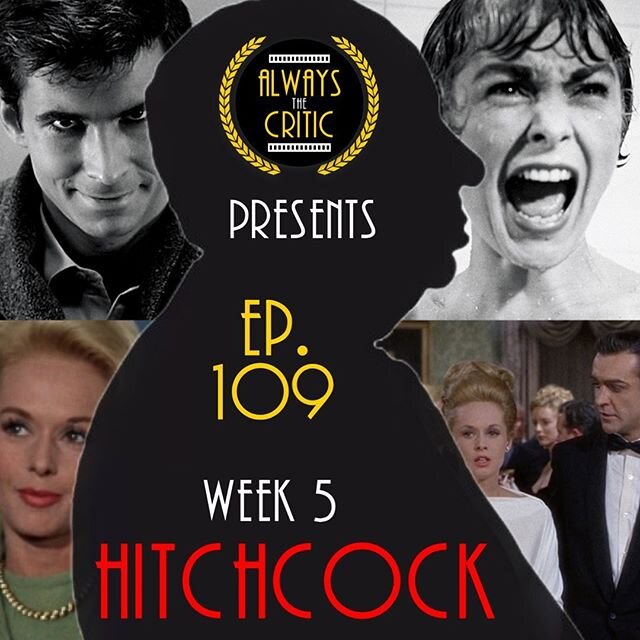 On 🔪Episode 109🔪 of the Always the Critic podcast, we cross the finish line on our Hitchcock series by talking through his films and legacy from the 1960s onward.

Rico and Jess talk through the bombastic PSYCHO🔪 with guest Miguel Albarracin, more