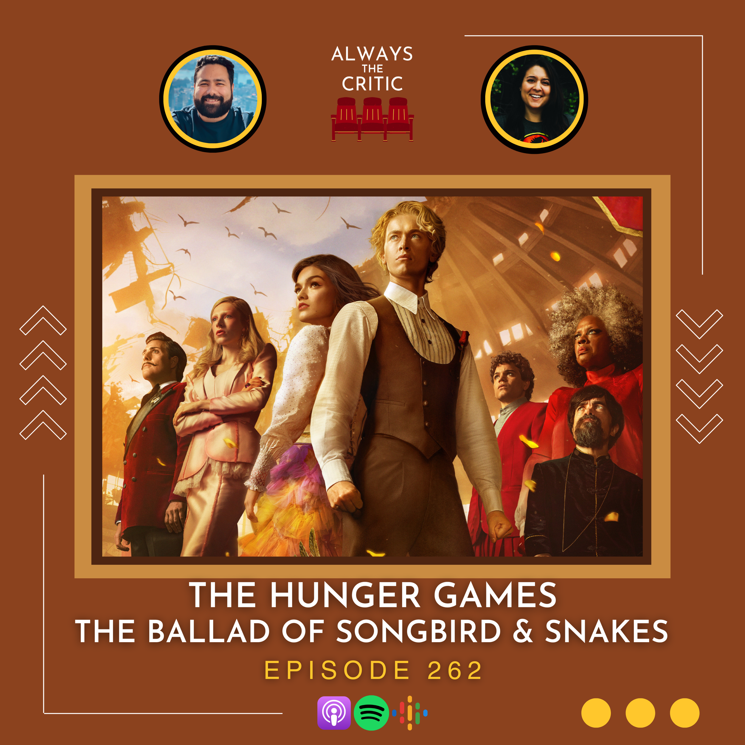 The Hunger Games: The Ballad of Songbirds &amp; Snakes / Ep. 262