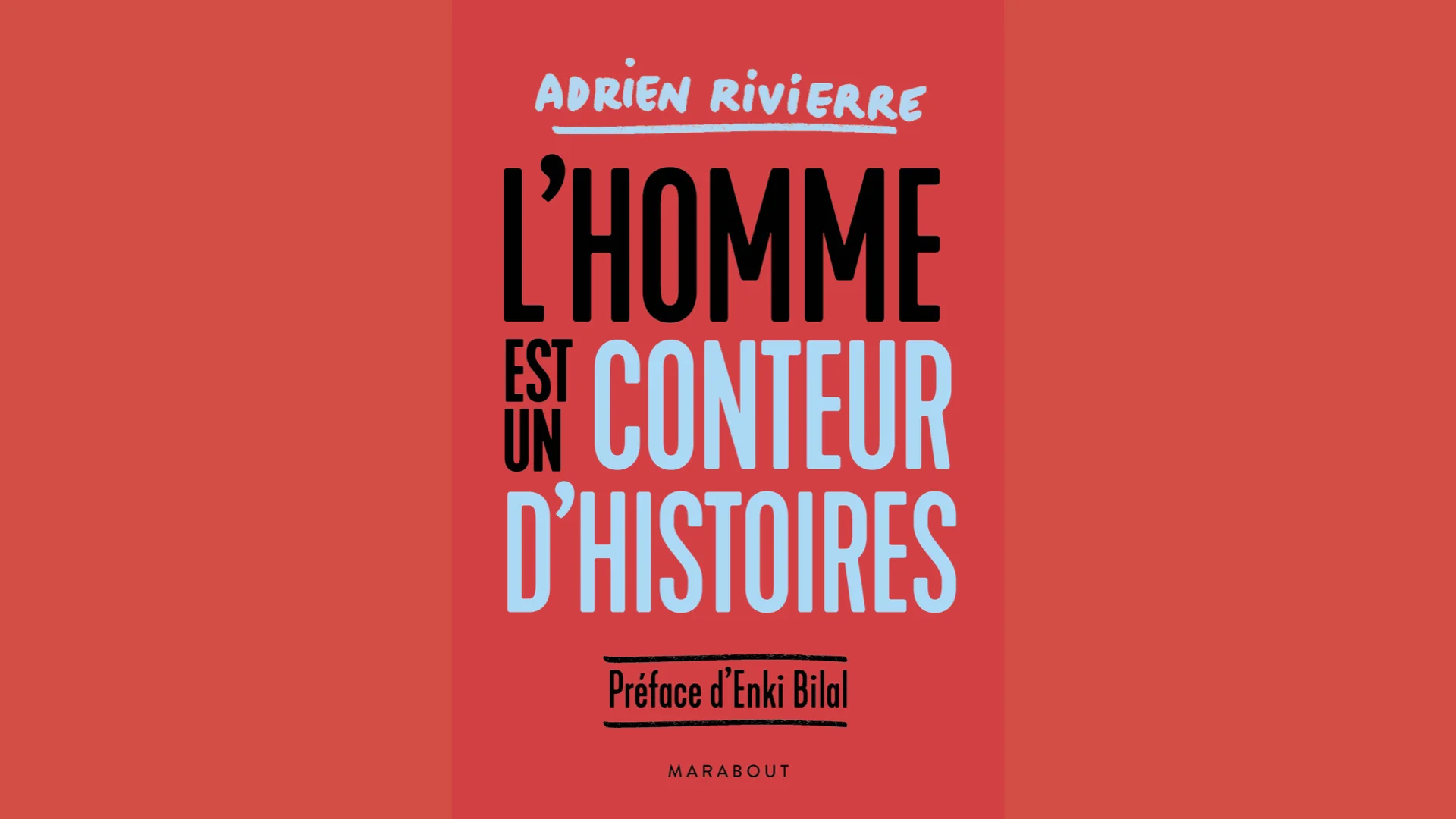 Soirée de lancement | L'Homme est un conteur d'histoires