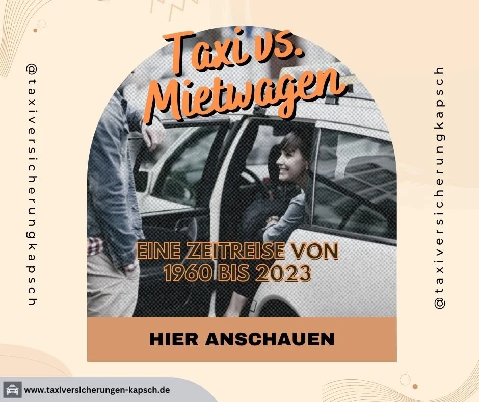 Taxi vs Mietwagen: Eine Zeitreise von 1960 - 2023