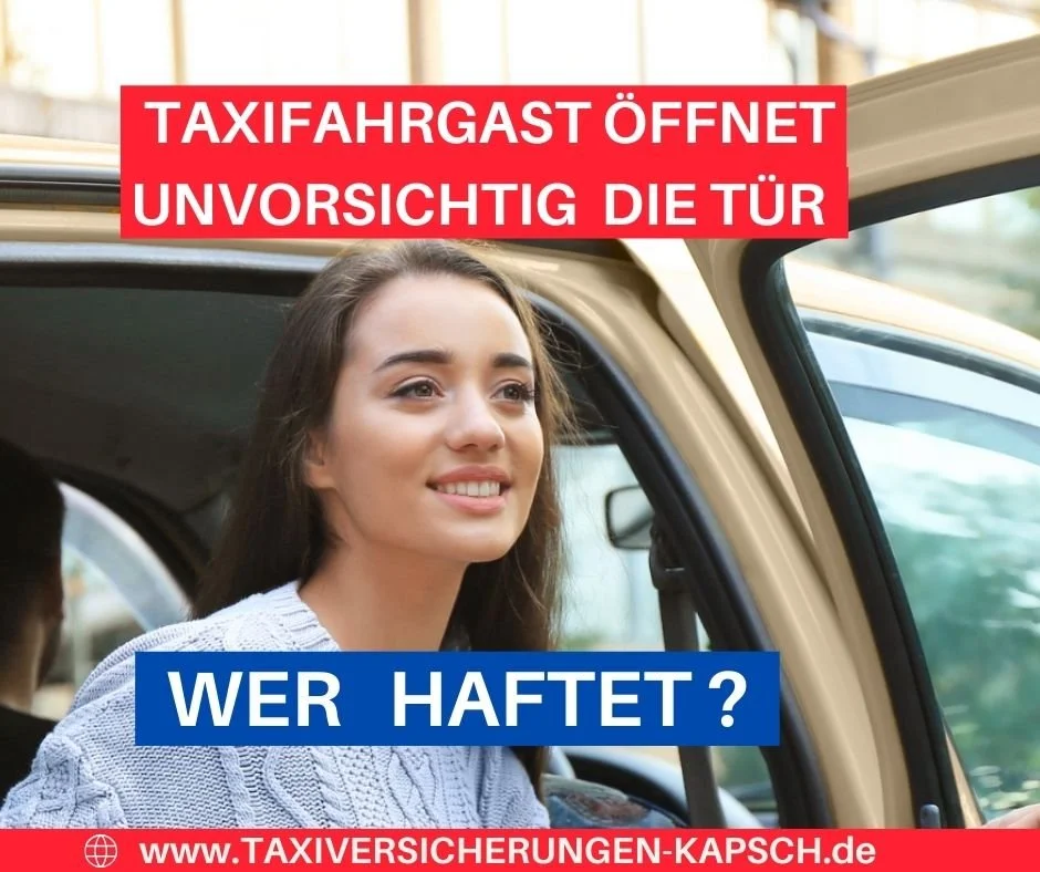 Taxifahrgast öffnet unvorsichtig die Tür - Wer haftet?