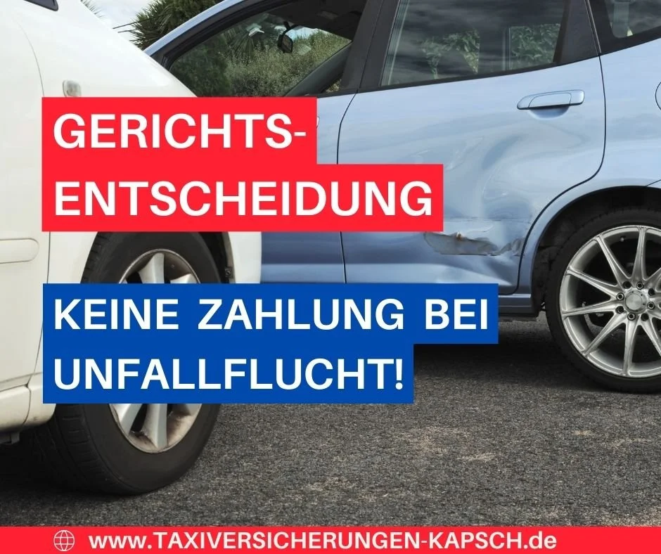 Gericht entscheidet: Kein Versicherungsschutz bei Unfallflucht