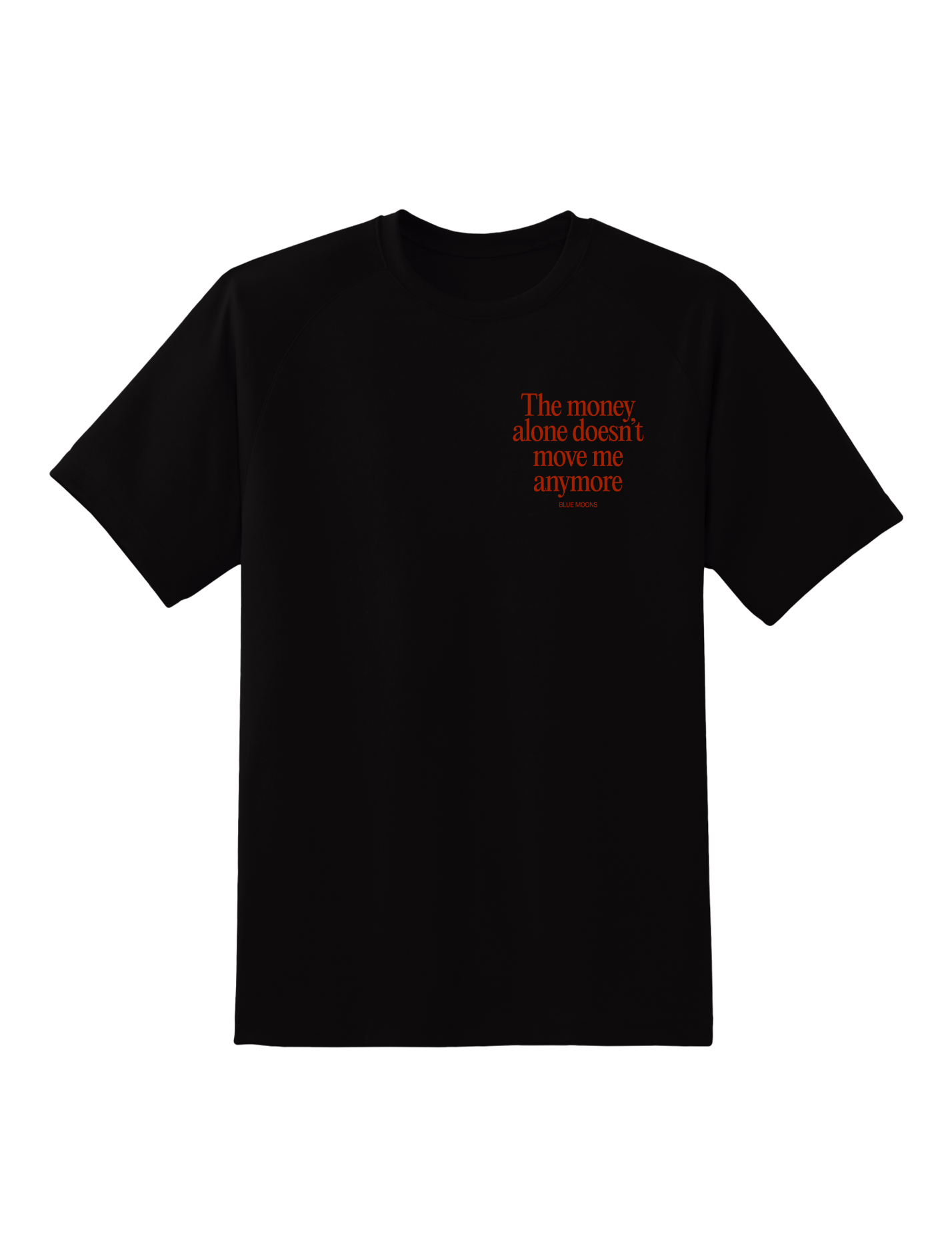 Money Doesn’t Move Me Tee – Black/Red