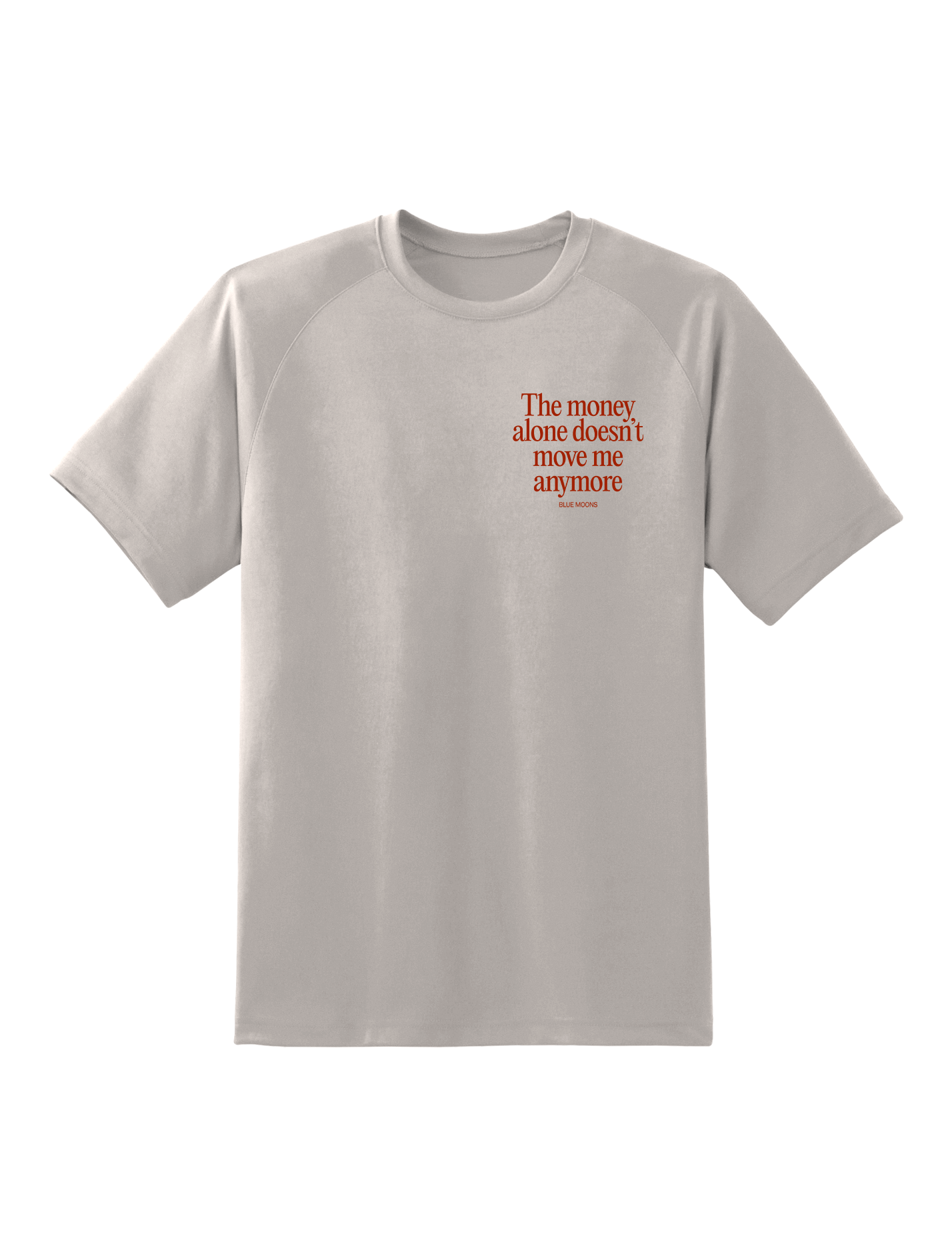 Money Doesn’t Move Me Tee – White/Red