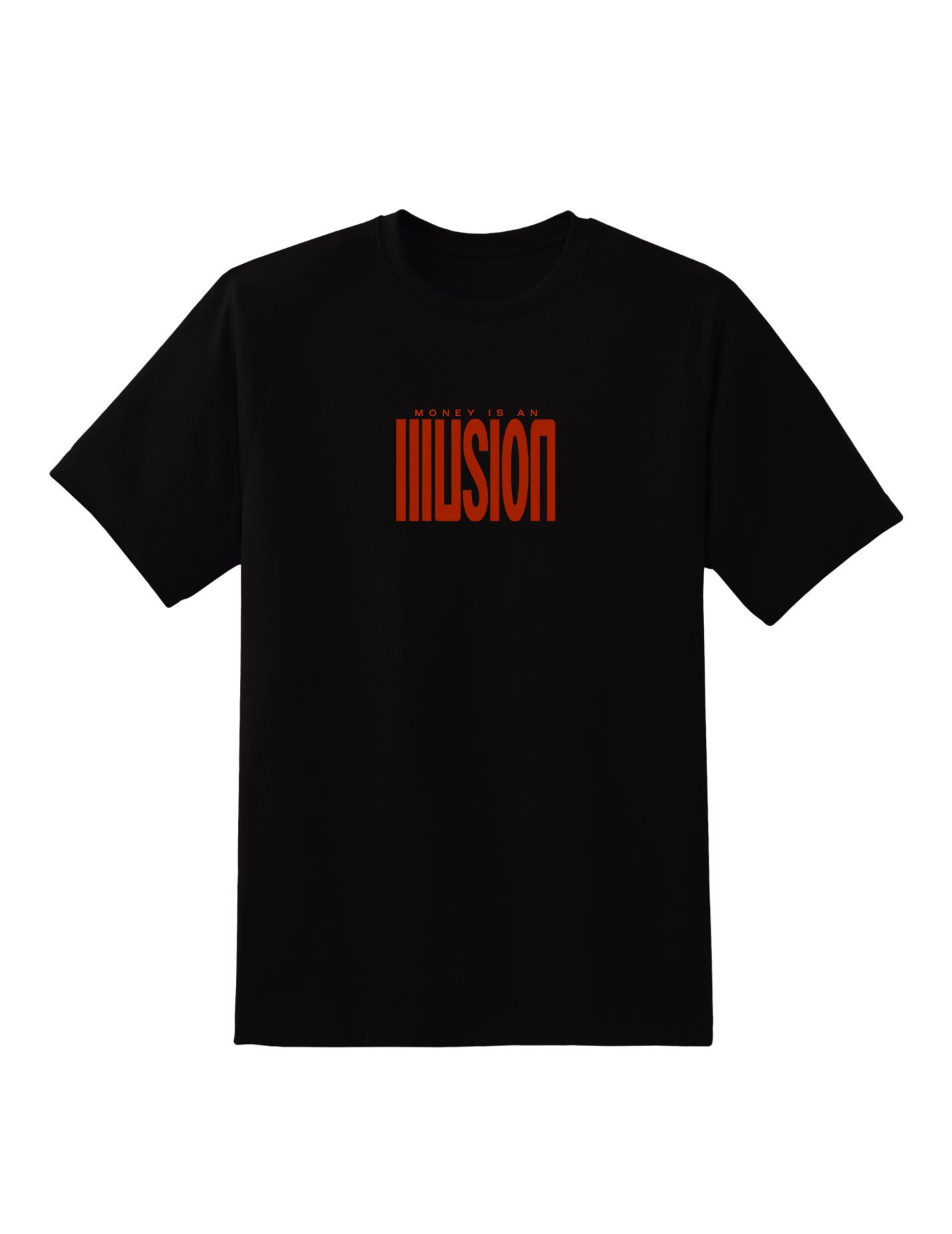 Money is an illusion - Black/Red