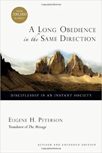 Book Review: "A Long Obedience in the Same Direction"