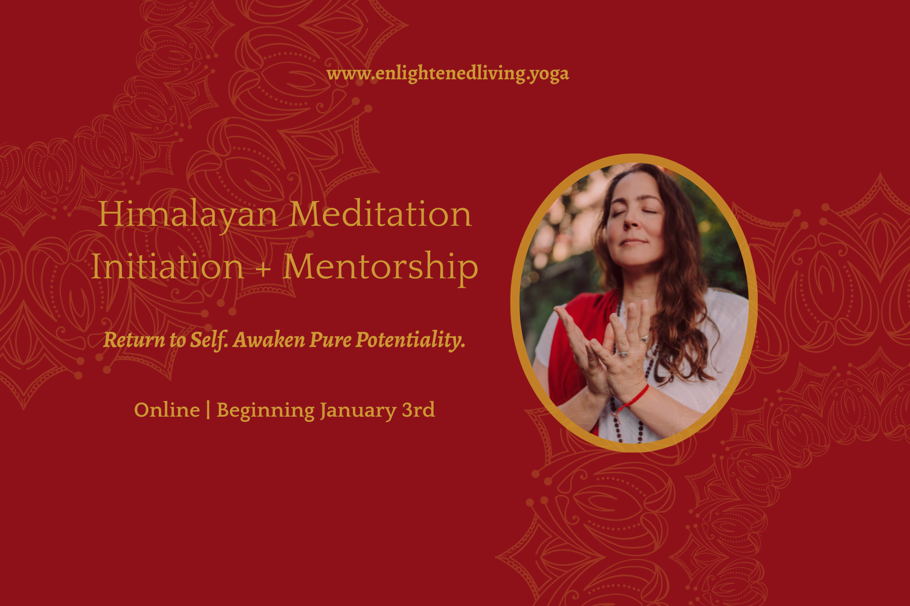 Himalayan Meditation Initiation + Mentorship
