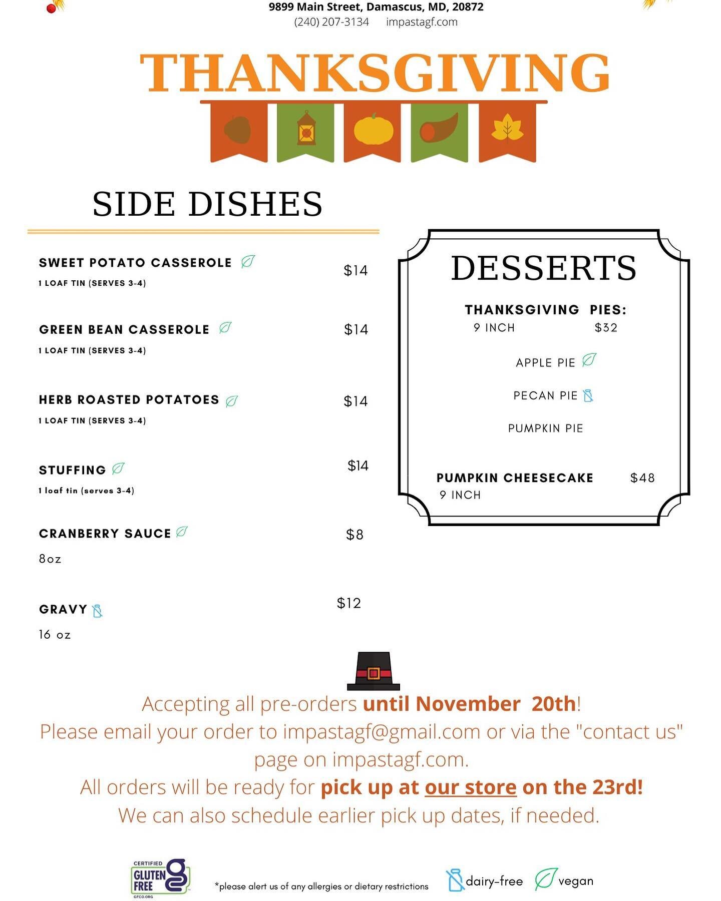 Our Thanksgiving menu is BACK!
Preorder your Thanksgiving sides and desserts with us~ 
🍁 🦃 🌽 🍂 

#glutenfree #dairyfree #nutfree #eggfree #veganoptions #delicious